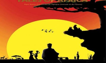 «Tales of Africa» : la sagesse africaine racontée aux enfants