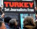 La Turquie, la plus grande prison du monde pour les journalistes