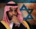 Les Al-Saoud avouent : «La Palestine n’est pas une priorité pour nous»