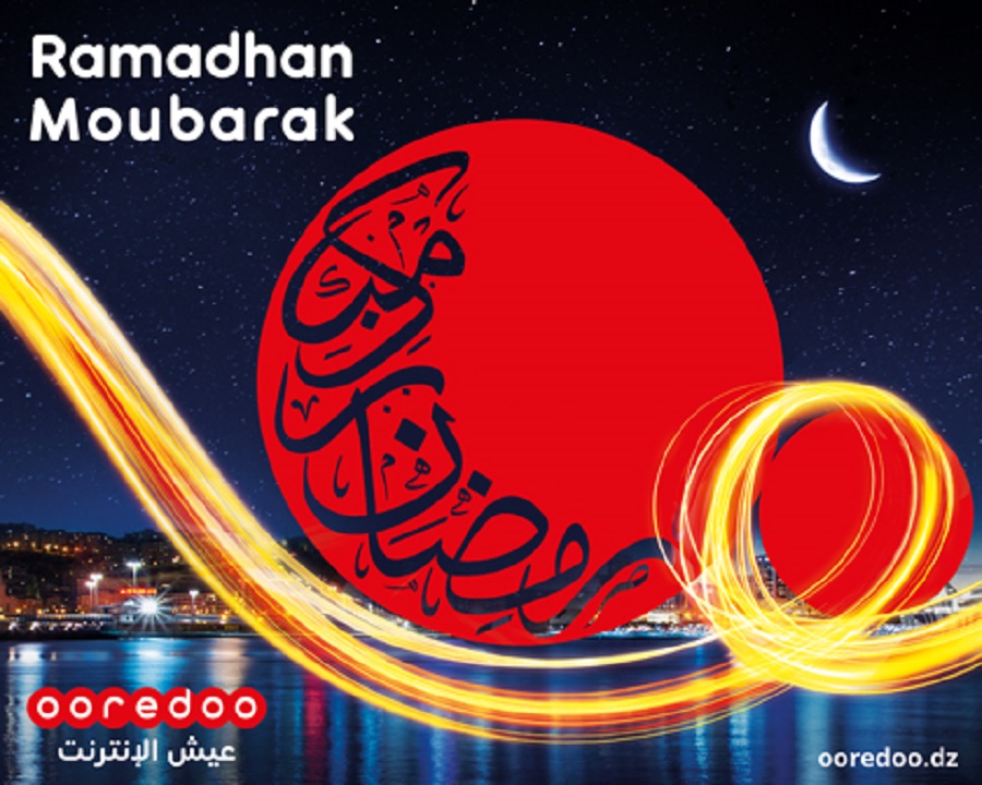 Ooredoo souhaite «Ramadhan Moubarak» à tous les Algériens