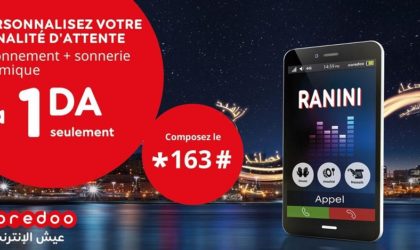 Promo Ranini : un mois d’abonnement et une  sonnerie d’attente pour 1 DA seulement