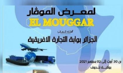 Tindouf : ouverture de l’exposition internationale El-Mouggar-2021