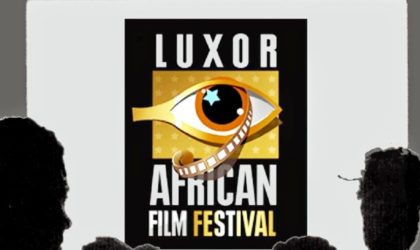 Le Festival de Louxor du film africain lance un appel à candidature