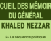 Mémoires du général Khaled Nezzar : tome 2 français/Chap 2. Le 2 octobre 1982