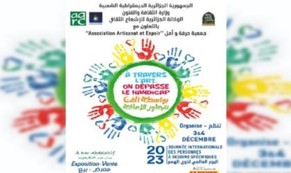 Personnes aux besoins spécifiques : exposition de vente de produits artisanaux à Alger